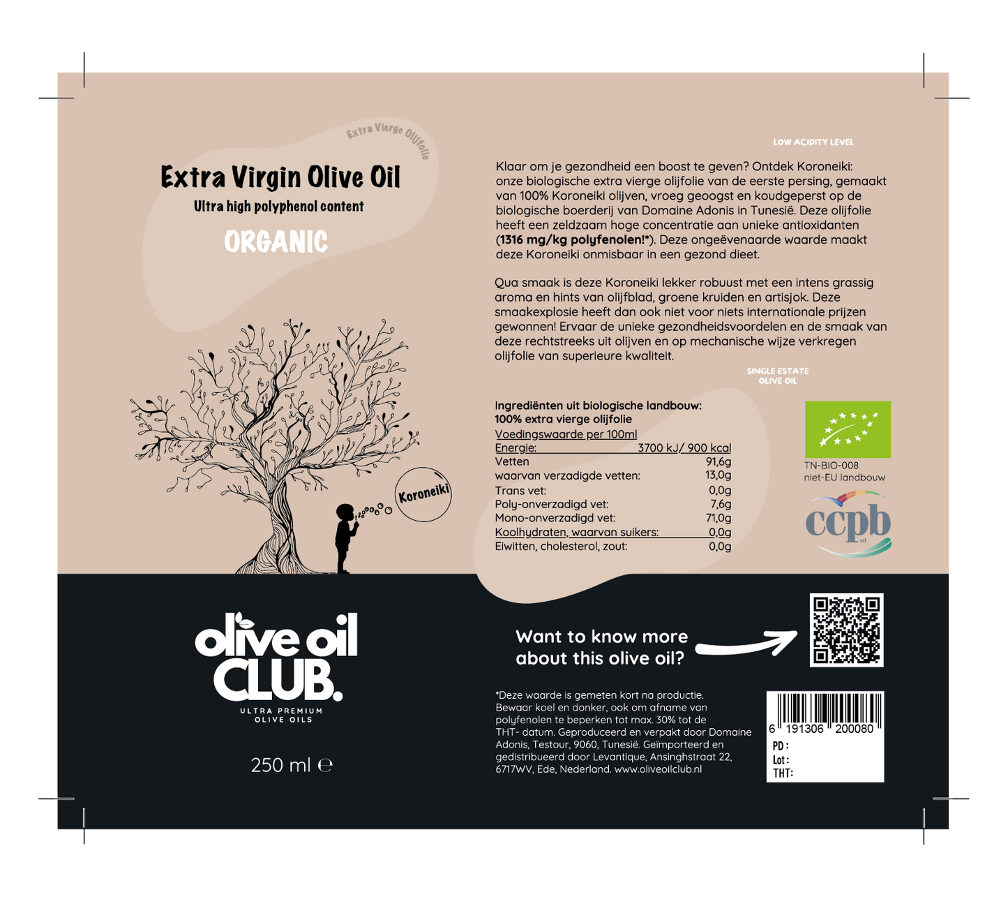 Koroneiki (1316 mg/kg polyphenols)